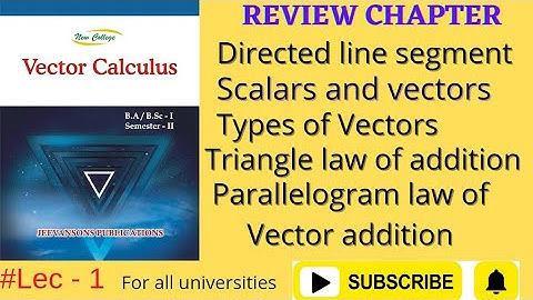 Vector Calculus BSC 1st Year Review Chapter || Vector Calculus BA/BSC 1st year ||