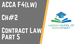 ACCA F4(LW)---Ch#2 Contract Law P5