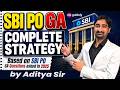 SBI PO 2026 GA Strategy | Complete Analysis of SBI PO 2025 GA Questions | Aditya Sir