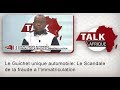 Talk afrique le guichet unique automobile le scandale de la fraude a limmatriculation