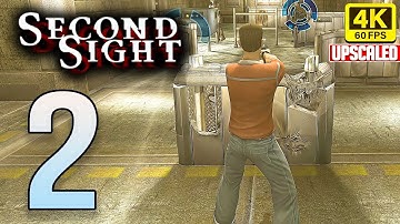 SECOND SIGHT - MISSION 2 Preparation - Walkthrough PART 2 No Commentary [UPSCALED 4K 60FPS] (PC UHD)