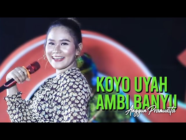 Anggun Pramudita - Koyo Uyah Ambi Banyu (Official Music Video) class=