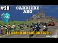 LE DÉPART DU TOUR DE FRANCE ! CARRIÈRE ABO ÉPISODE #28 - PCM 25
