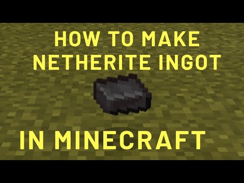 How to make netherite ingot