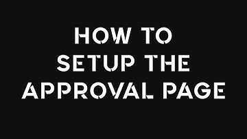 How to setup the Approval Page [REMAKE] [Bubble.is]