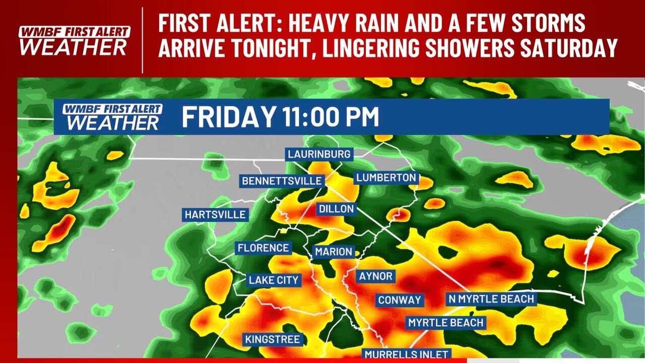 FIRST ALERT: Heavy rain and a few storms arrive tonight, lingering ...
