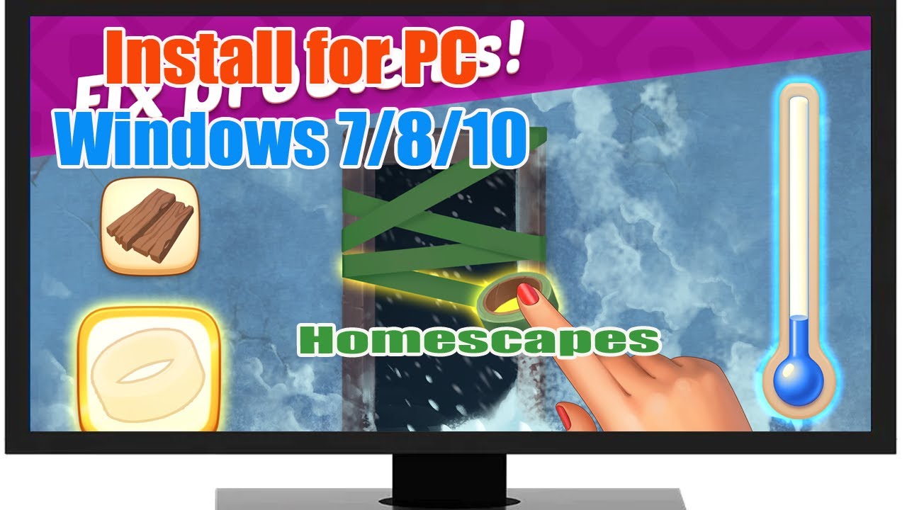 Download & install Homescapes for PC Windows 7/8/10 & Mac