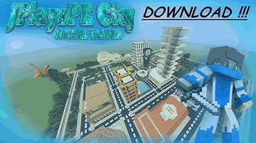 JPlayPE-City "Offical Trailer" MCPE MAP 0.15.0 DOWNLOAD