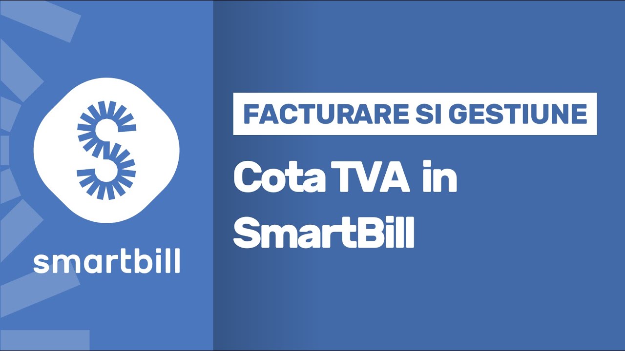 SmartBill - Cota TVA in SmartBill