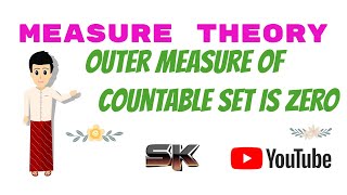 Outer measure of countable set is 0 (zero)