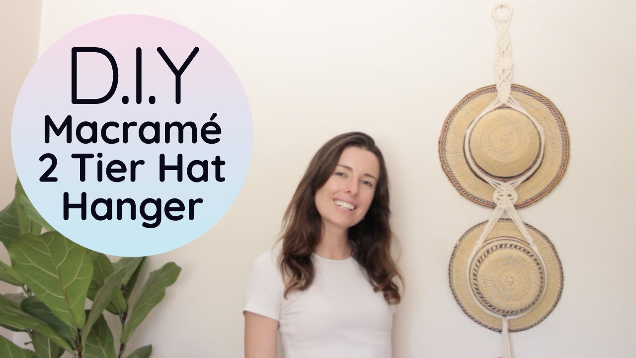 Macrame Hat Hanger 2 Tier DIY Boho Double Hat Holder YouTube