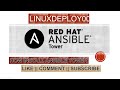 HOW TO INSTALL ANSIBLE TOWER
