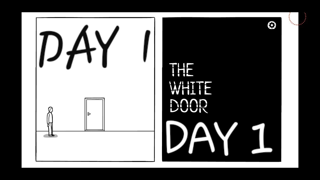 The White Door Day 1 Walkthrough YouTube the-white-door-day-1-walkthrough-youtube
