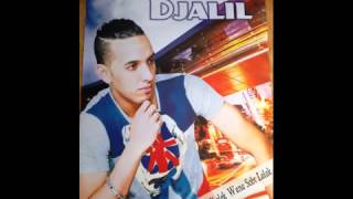 Cheb Djalil 2014 Howa Kassek W Khalek By Amine Lazz