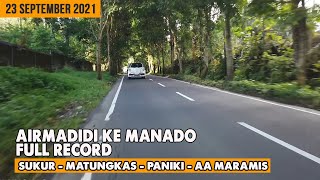 JOURNEY FROM AIRMADIDI TO PANIKI VIA MATUNGKAS