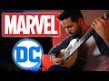 MARVEL vs DC Classical Guitar Medley / Mashup (Beyond The Guitar)