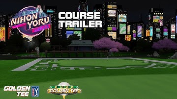 #GoldenTee PGA TOUR 2022 - Nihon Yoru Course Trailer
