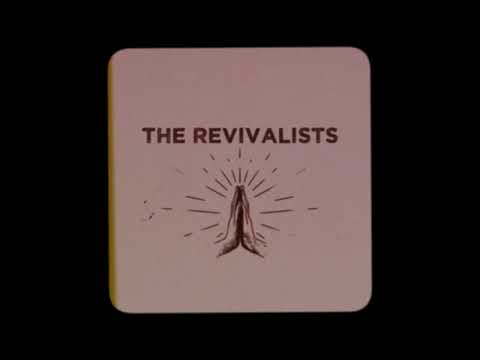 The Revivalists - Down In The Dirt (Official Lyric Video)