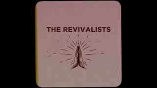 The Revivalists - Down In The Dirt (Official Lyric Video) Resimi