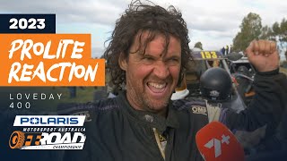 Prolite Reactions | 2023 Loveday 400