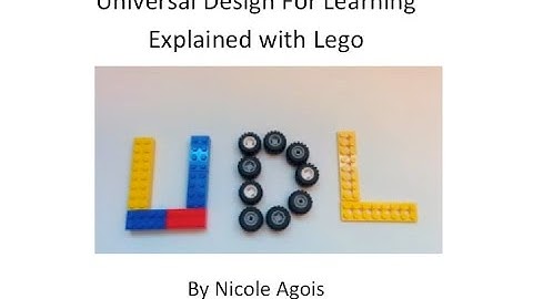 Universal Design for Learning Explained with Lego