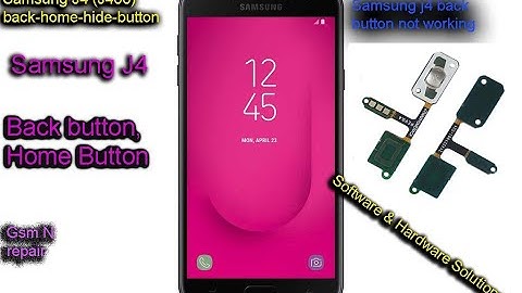 samsung j4(j400f) home button solution/how to samsung galaxy j4 bak button not working