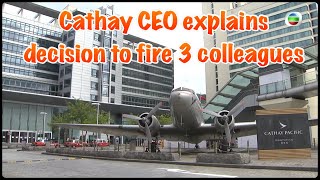 TVB News | 25 May 2023 | Cathay CEO explains decision to fire 3 colleagues