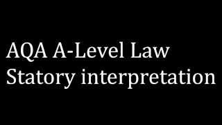 AQA A Level Statutory  Interpretation Mischief Rule