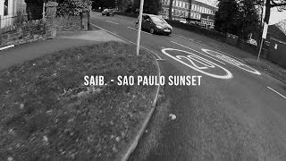 saib. - Sao Paulo Sunset chords