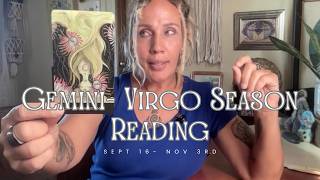 Gemini Reading Virgo Season - True Sidereal Astrology - Sept 16-Nov 3