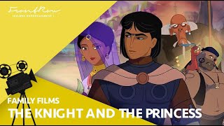 The Knight and the Princess - الفارس واﻷميرة - Out Now On Digital and OnDemand