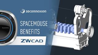 ZWCAD x 3Dconnexion: SpaceMouse benefits and features