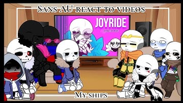 Sans AU react to videos • ⚠️ My AU, ships ⚠️ •