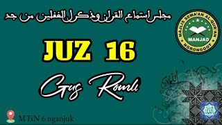 Semaan Alquran Merdu  Juz 16  Manjad Ngronggot  Gus Romli