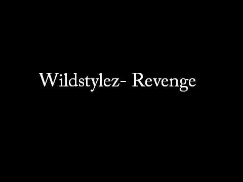 Wildstylez - Revenge (HIGH quality)