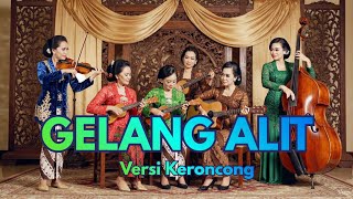 Download Lagu Gelang Alit – Aura Sekar | Cover Keroncong Syahdu \u0026 Menenangkan MP3