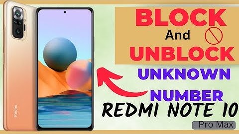 How to block and unblock number in redmi note 10 pro Max | redmi note 10 me block list kase nikale