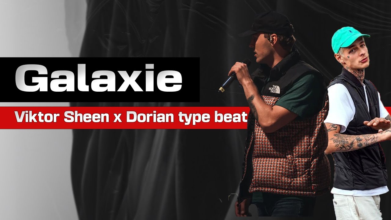Viktor Sheen x Dorian Type Beat "Galaxie" | Viktor Sheen type beat 2023 | Dorian type beat 2023