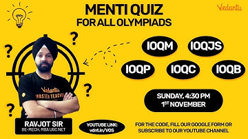 OLYMPIAD MENTI QUIZ - IOQP | IOQC | IOQM | IOQJS | IOQB | Class 8th to 12th Menti Quiz