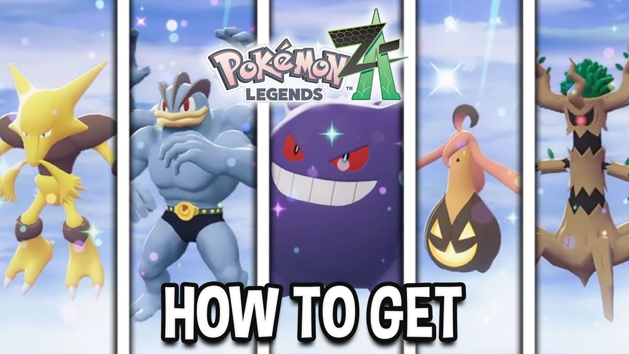 Как получить Генгара, Мачампа, Алакзама, Тревенанта и Гургиста в Pokémon Legends Z-A