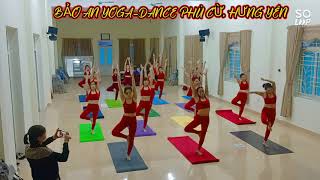  Để Gió Cuốn Đi- Thái Trinh Bảo An Yoga-Dancevuvan