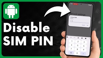 Disable SIM Card PIN Lock Quickly (Android Guide)