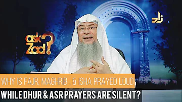 Why do we pray Fajr, Maghrib & Isha aloud and Dhuhr & Asr silently? - Assim al hakeem