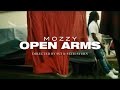 Mozzy - Open Arms (Official Music Video Clip)