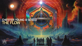 Chester Young Sesco - The Flow Official Audio