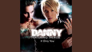 Video thumbnail of "Danny Saucedo - If Only You (Radio Version)"