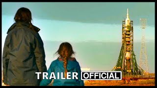 Proxima Movie Trailer (2020) , Drama Movies Series