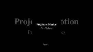 🚀 Projectile Motion in 30 Seconds 🤯Physics ka easiest trick 🔥Ball upar bhi jayegi aur aage bhi 😳