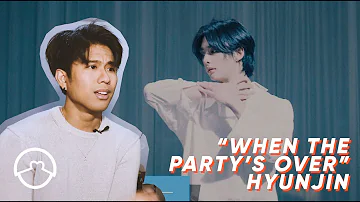 Performer React to Hyunjin "When The Party's Over" + Analysis