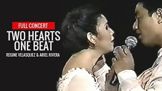 TWO HEARTS, ONE BEAT (Full Concert) - Regine Velasquez &amp; Ariel Rivera -1994
